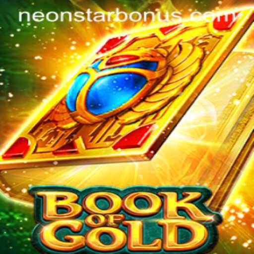 Exploring the Exciting World of 'Book of Gold' and the 'Neonstar Bonus'